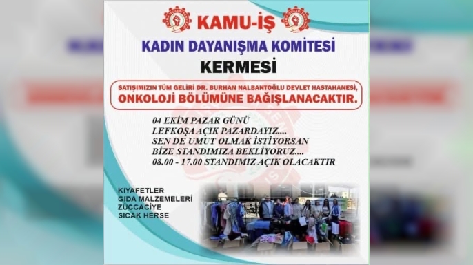 Kamu-İş'ten Onkoloji Bölümü'ne destek kermesi